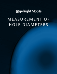 GelSight Mobile™ Measurement of Hole Diameters