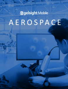GelSight Mobile™ for Aerospace